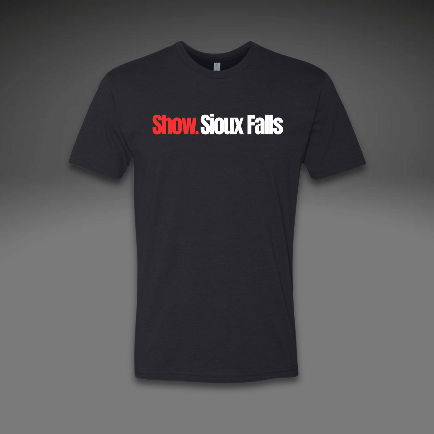 Show. Sioux Falls™ Statement Tee (Limited Pre-Order)